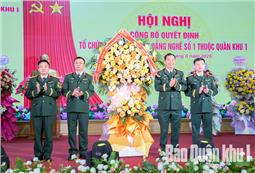 Quân khu công bố quyết định tổ chức lại Trường Cao đẳng Nghề số 1